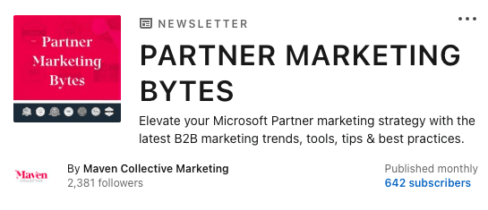 Screenshot of Maven Collective’s LinkedIn Newsletter: Partner Marketing Bytes.